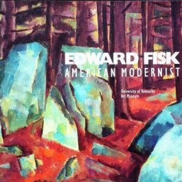 Edward Fisk - American Modernist